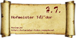 Hofmeister Tódor névjegykártya